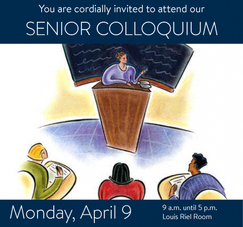 Senior Colloquium poster features an image of a presenter standing at a podium in front of a group of observers