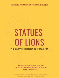 Event poster features the words Statues of Lions in Red, with The Creative Memoir of a Stripper written below in black. The background is gold coloured with a faint line drawing of a lion