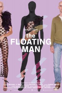 Film poster for "The Floating Man." It shows three photos of the same person, wearing three different outfits.