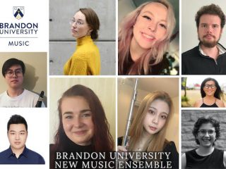 ollage of headshots of musicians. The Brandon University Music logo is in the upper left-hand corner, and the text Brandon University New Music Ensemble is at the bottom